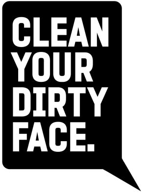 clean your dirty face halcyon|clean your dirty face forsyth.